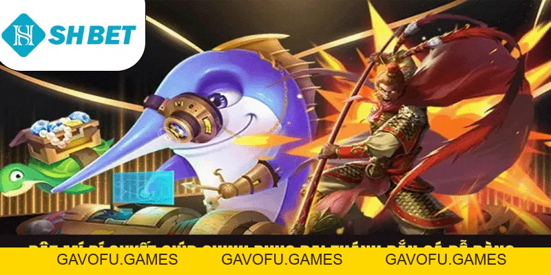 Đại Thánh Bắn Cá – Trải Nghiệm Game Siêu Hay Tại SHBET