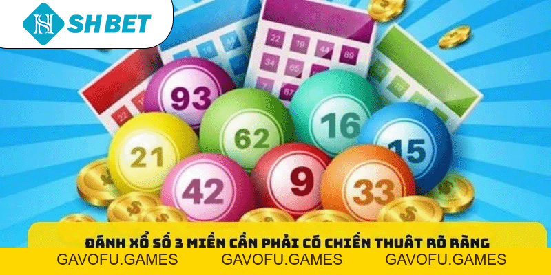 Xổ Số 3 Miền – SHBET Hướng Dẫn Tham Gia Kiếm Tiền Dễ Dàng