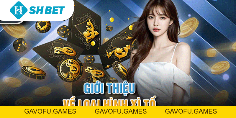 Cách Chơi Xì Tố – Hướng Dẫn Chi Tiết Từ nhà cái SHBET 