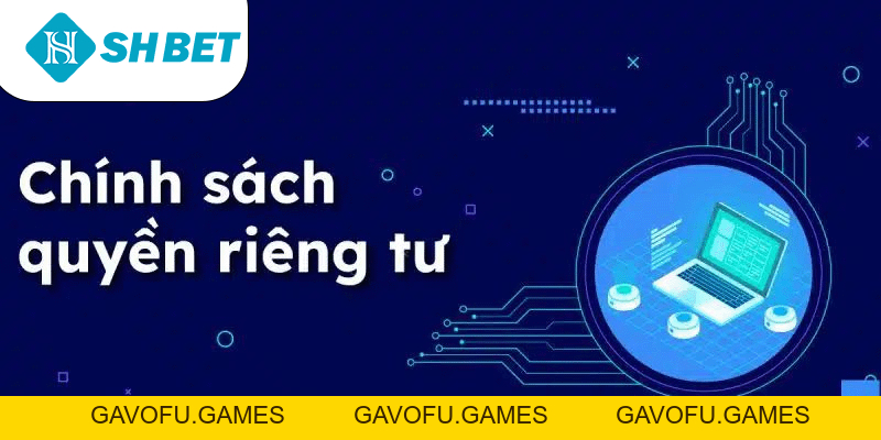 Quyền Riêng Tư SHBET Luôn Lắng Nghe Và Bảo Vệ Người Chơi